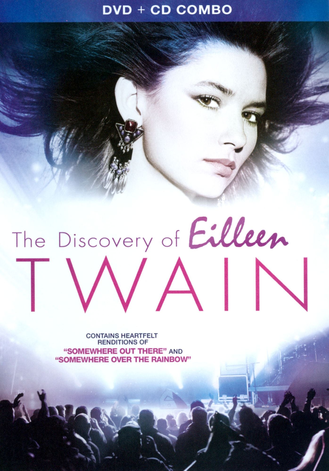 Shania: The Discovery of Eileen Twain
