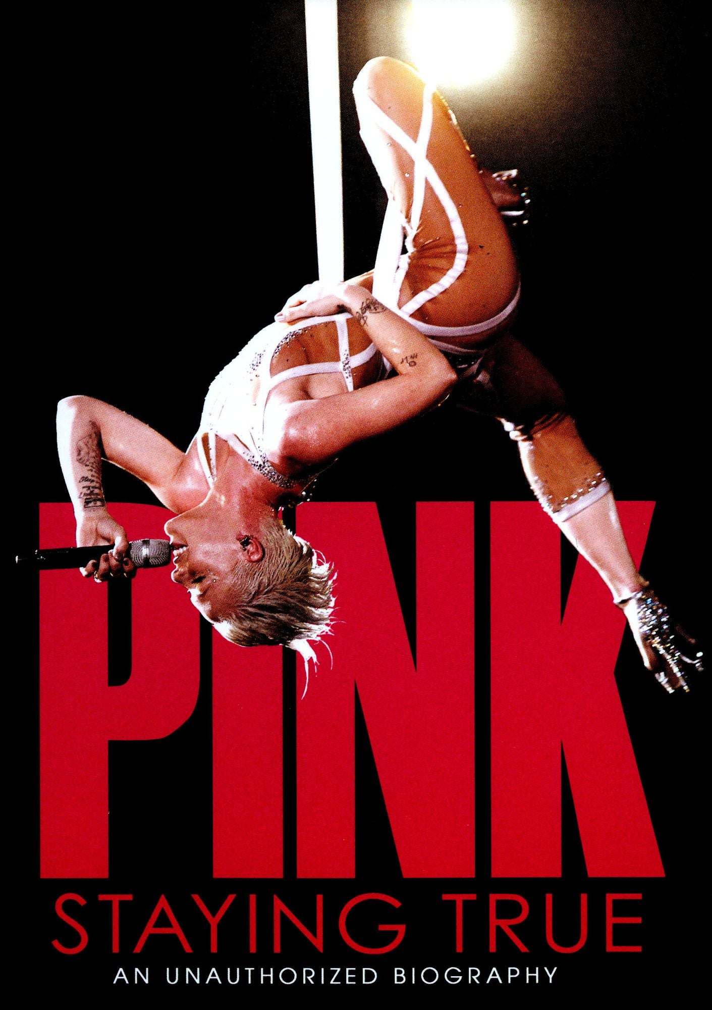 Pink: Staying True