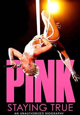 Pink: Staying True