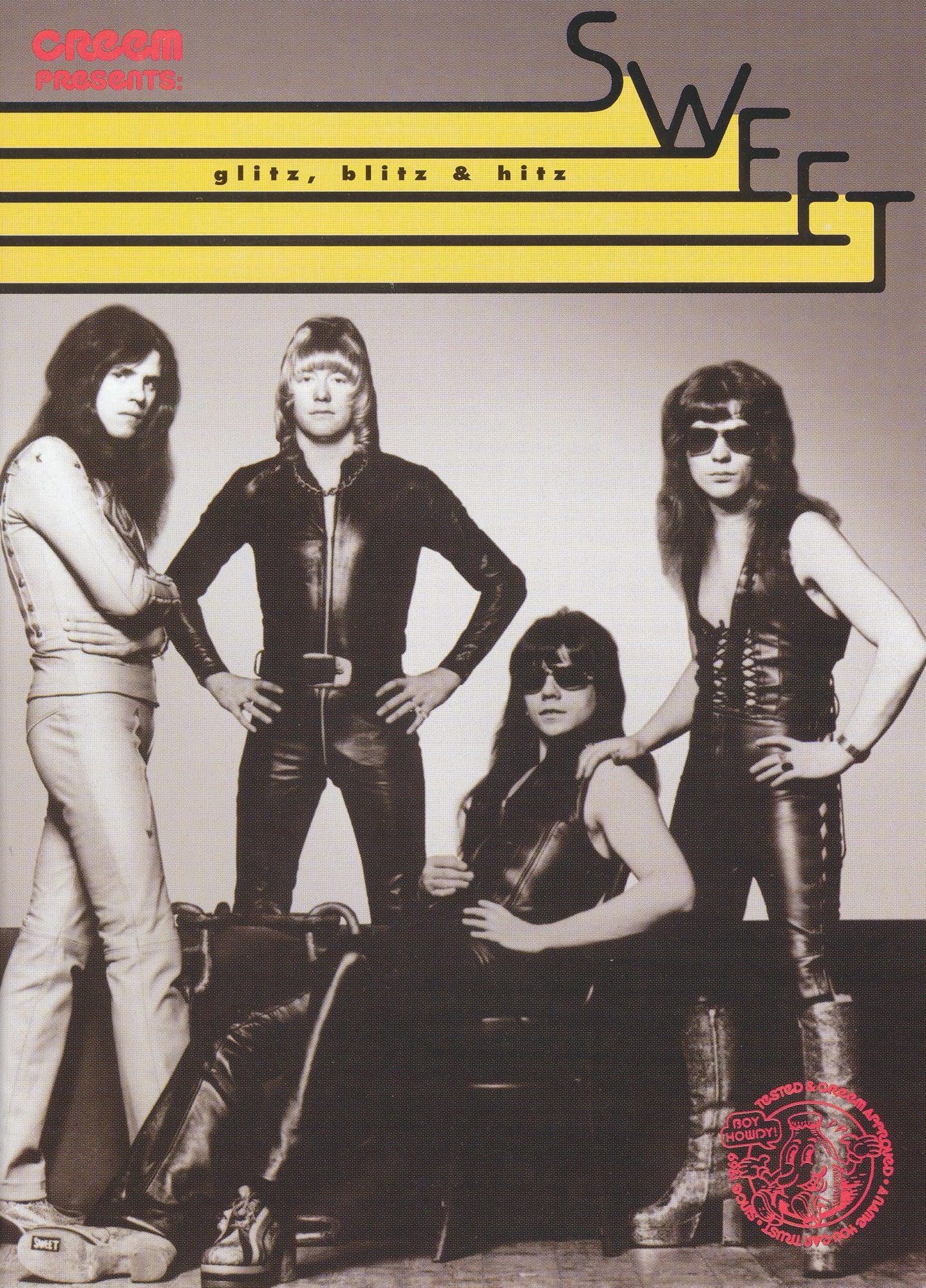 Sweet: Glitz, Blitz & Hitz