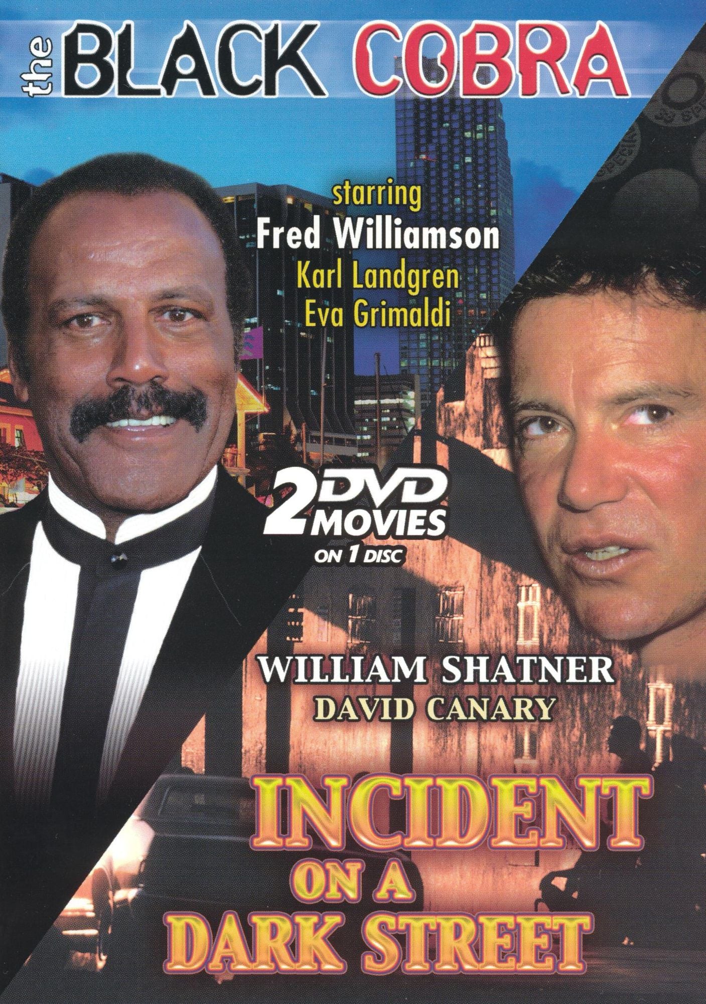 The Black Cobra/Incident on a Dark Street