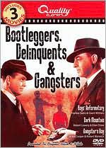 Bootleggers, Delinquents & Gangsters