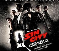 SIN CITY: A DAME TO KILL FOR /