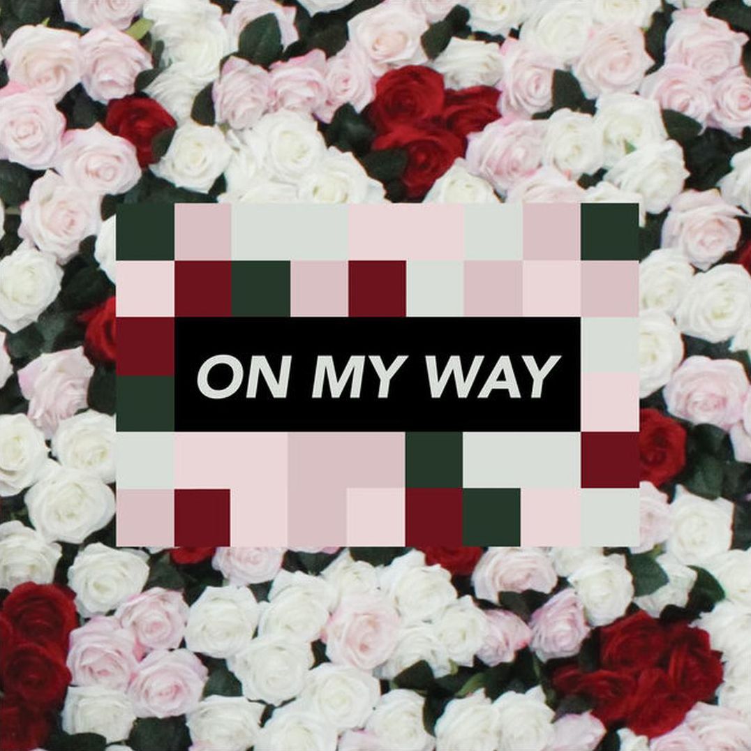 On My Way