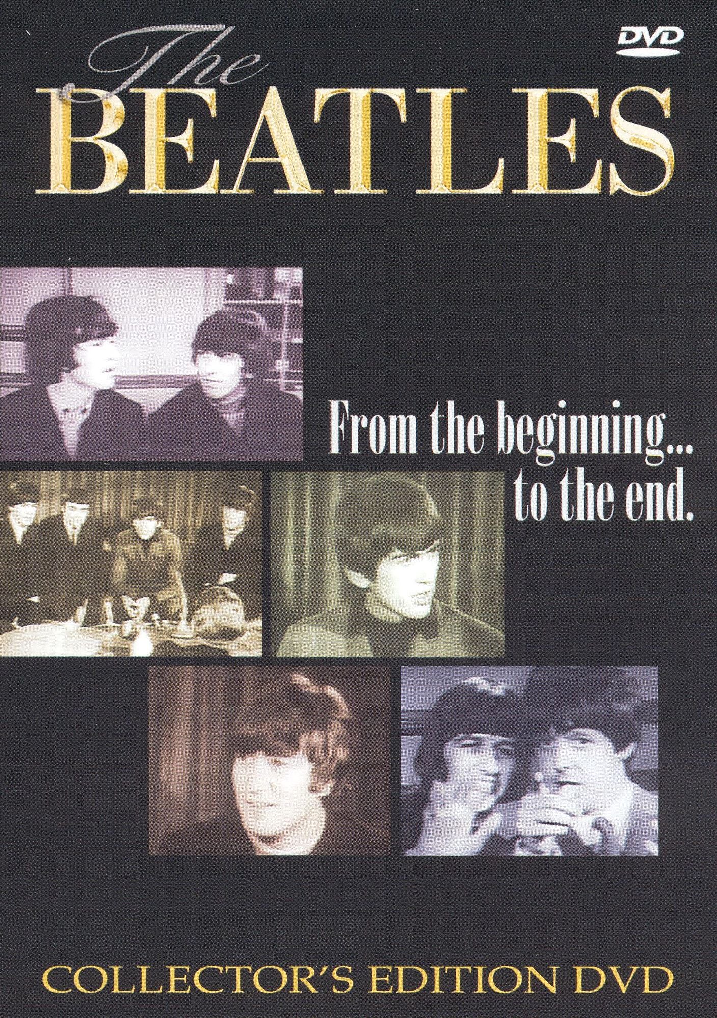 The Beatles: From the Beginning... to the End [Collector's Edition]