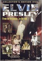 Elvis Presley: From the Beginning... to the End