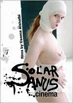 Usama Alshaibi: Solar Anus Cinema