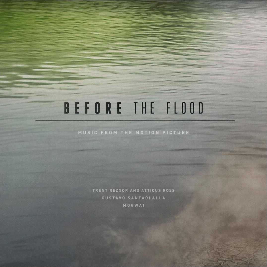 Before The Flood [Original Motion Picture Soundtrack]