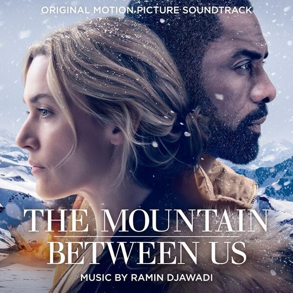 The Mountain Between Us [Original Motion Picture Soundtrack]