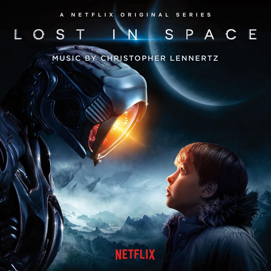 Lost In Space (Original Series Soundtrack) (Christopher Lennertz)