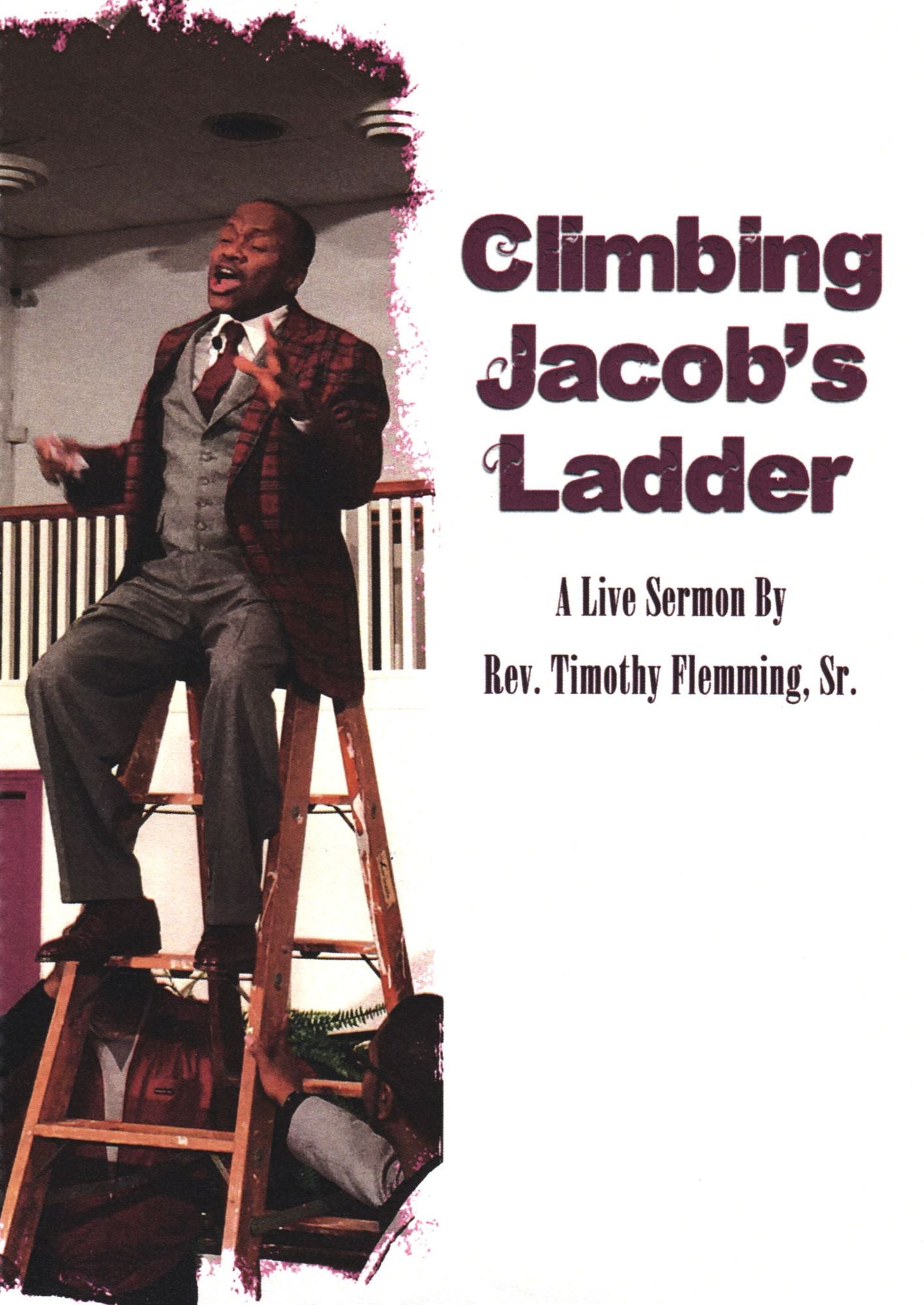 Rev. Timothy Fleming: Climbing Jacob's Ladder
