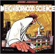 Neighborhood Science