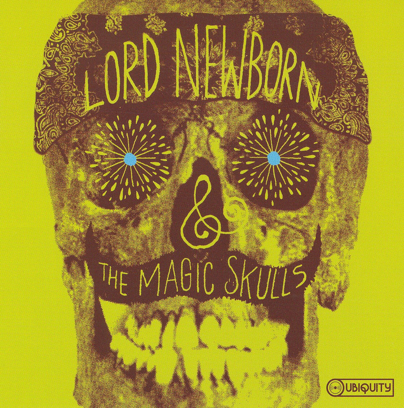 Lord Newborn & the Magic Skulls