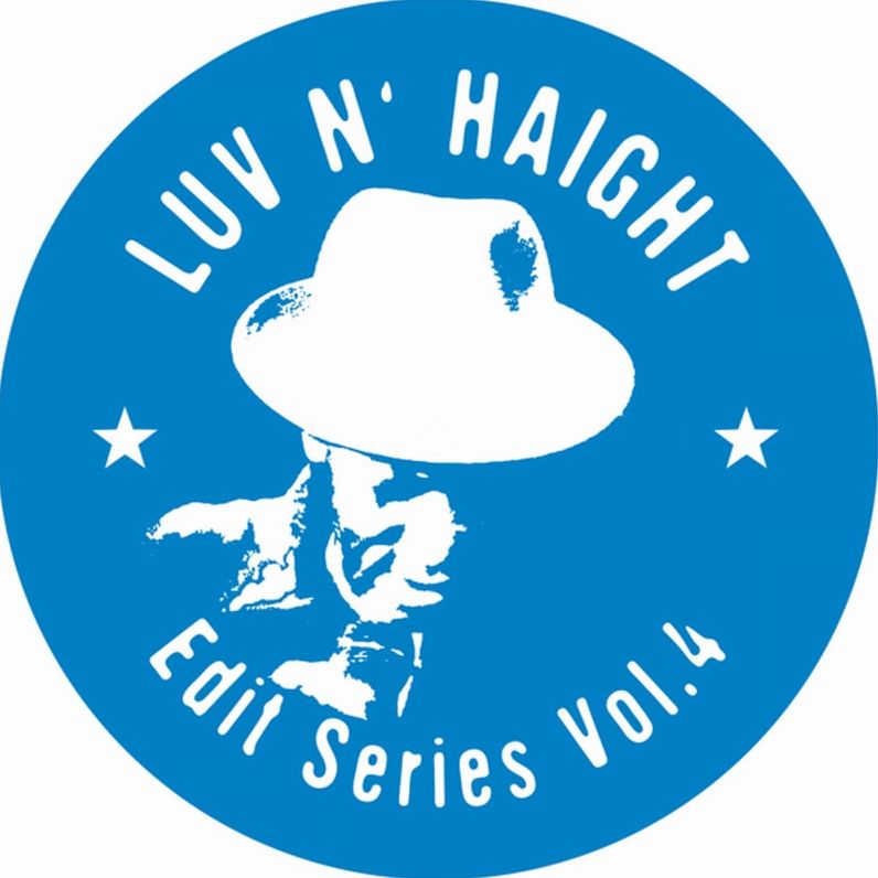 Luv N'Haight Edit Series, Vol.4