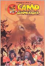 Bananas at Large: Camp Bushwackabuck
