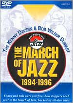 The Kenny Davern & Bob Wilber Summit: The March of Jazz 1994-1996