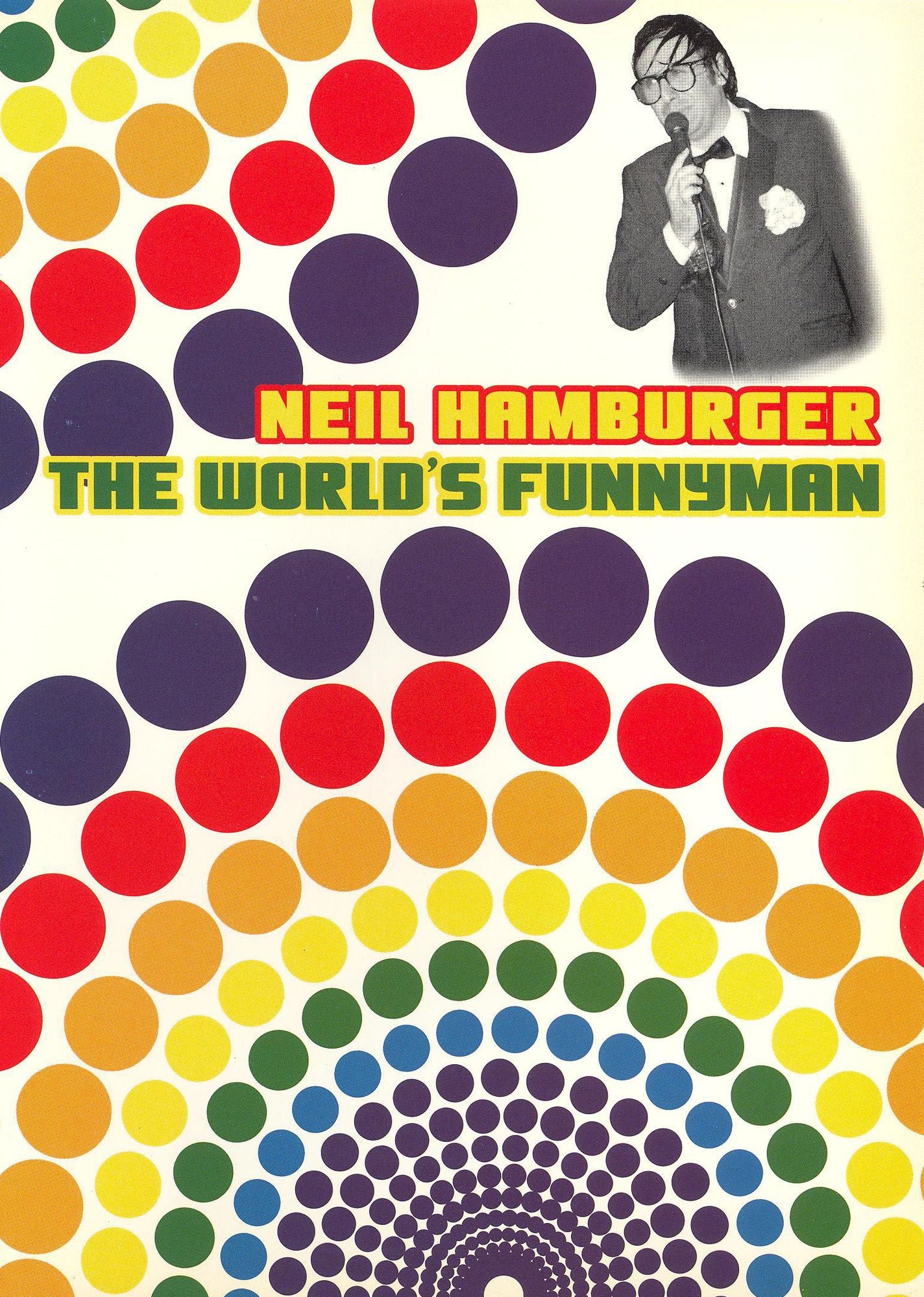 Neil Hamburger: The World's Funnyman