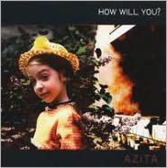 How Will You?