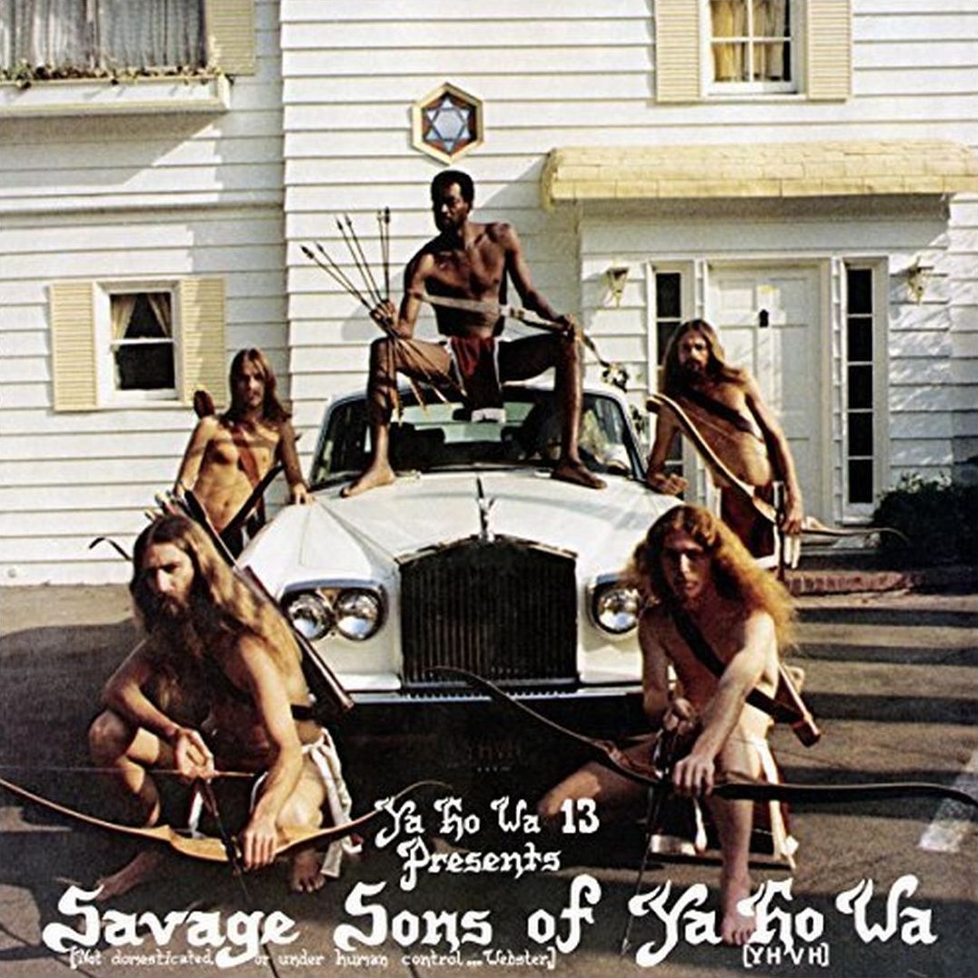 Savage Sons Of Ya Ho Wa