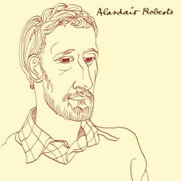 Alasdair Roberts [Lp]