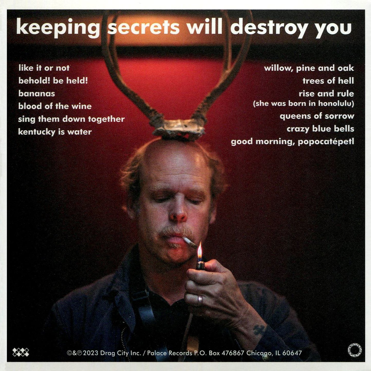 Keeping Secrets Will Destroy You