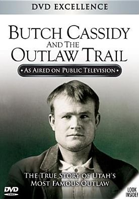 Butch Cassidy and the Outlaw Trail
