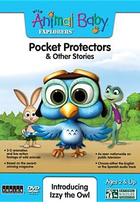 Wild Animal Baby Explorers: Pocket Protector and Other Stories