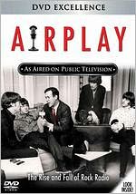 Airplay: The Rise and Fall of Rock Radio