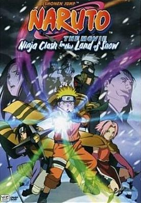 Naruto the Movie: Ninja Clash in the Land of Snow