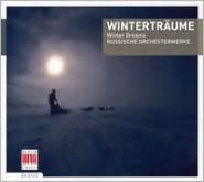 Wintertr?ume: Russische Orchesterwerke