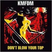 Don't Blow Your Top