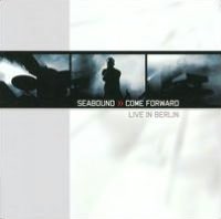 Come Forward: Live in Berlin