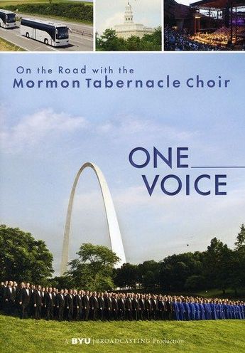 One Voice: On the Road with the Mormon Tabernacle Choir