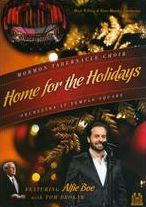 Mormon Tabernacle Choir: Home For The Holidays - Orchestra At Temple Square