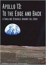 Apollo 13: To the Edge and Back