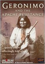 American Experience: Geronimo and the Apache Resistance