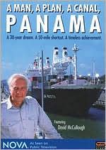 NOVA: A Man, a Plan, a Canal - Panama