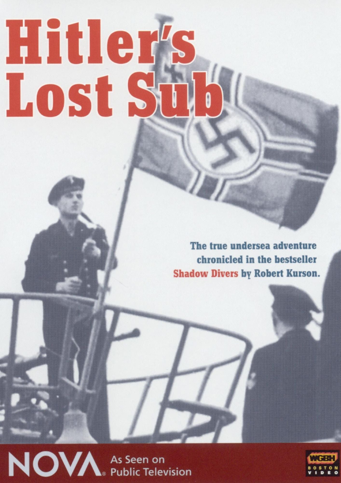 NOVA: Hitler's Lost Sub