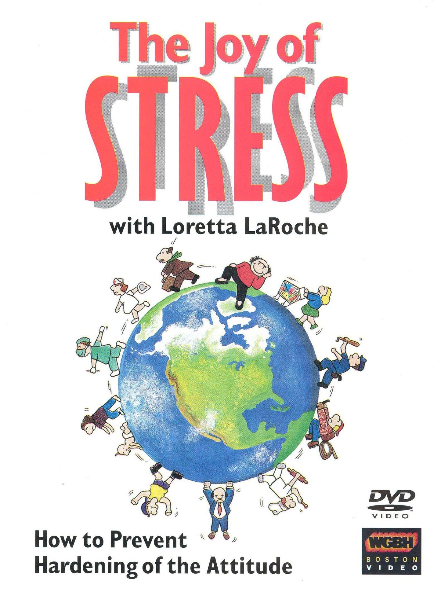 The Joy of Stress with Loretta LaRoche