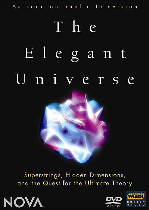 The NOVA: The Elegant Universe