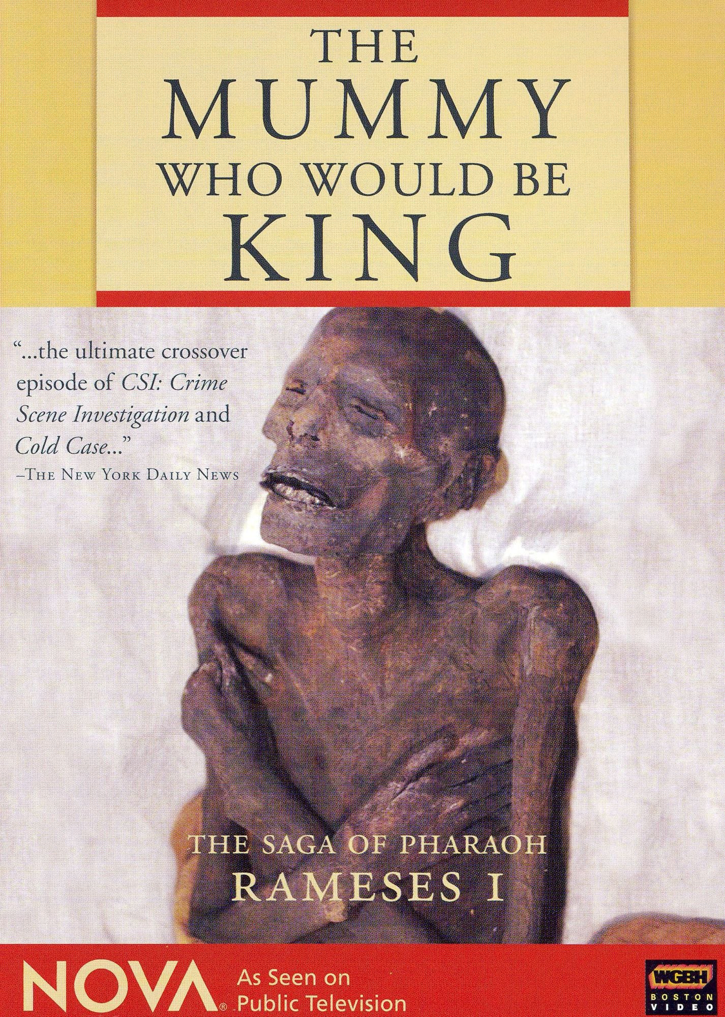 NOVA: The Mummy Who Would Be King
