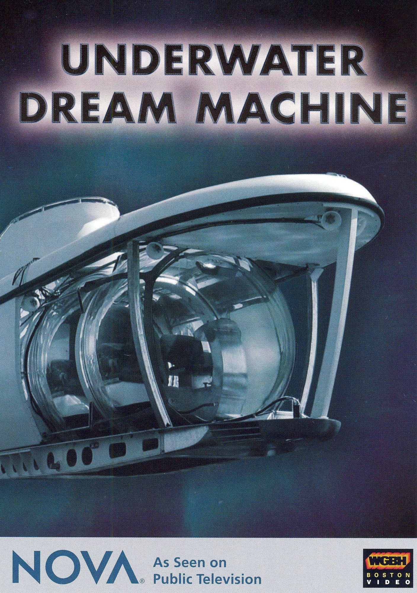 NOVA: Underwater Dream Machine