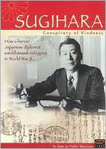 Sugihara: Conspiracy of Kindness