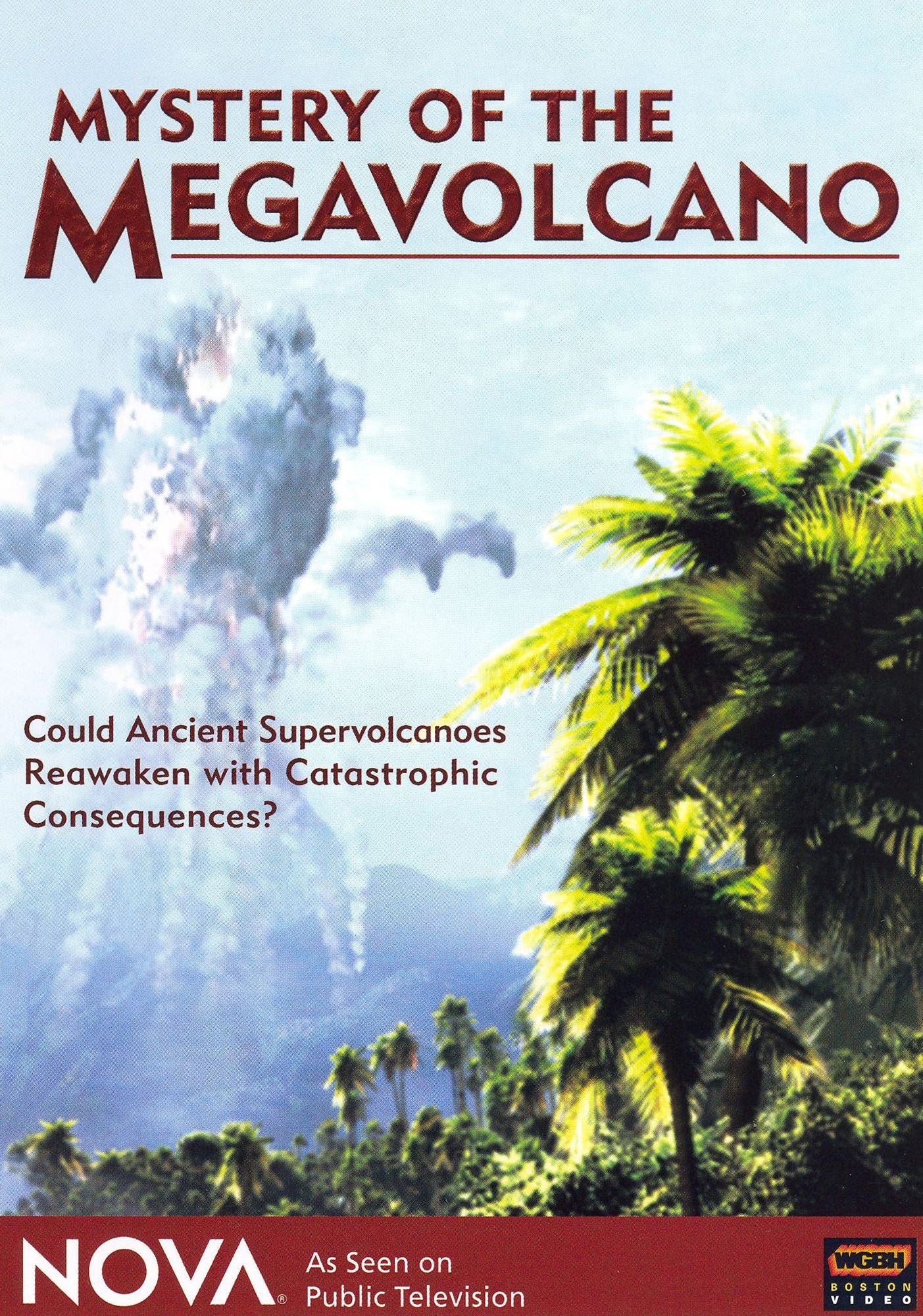 NOVA: Mystery of the Megavolcano