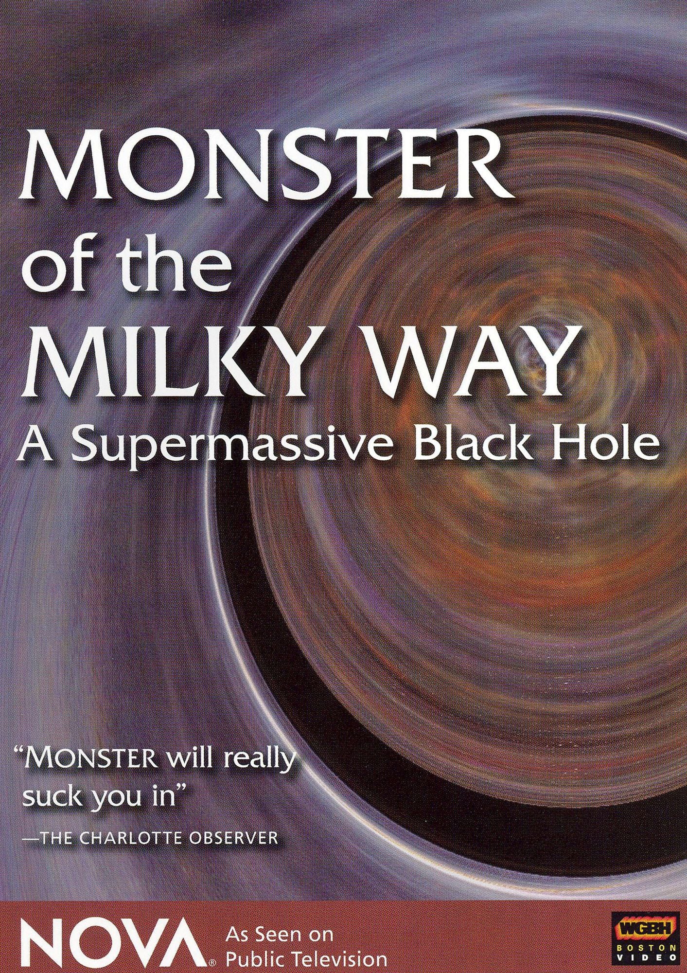 NOVA: Monster of the Milky Way