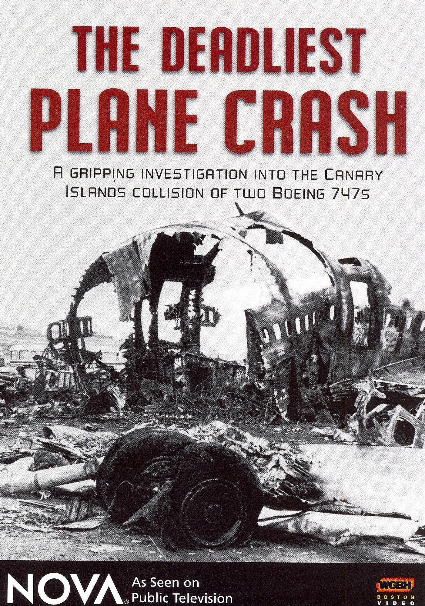 NOVA: The Deadliest Plane Crash