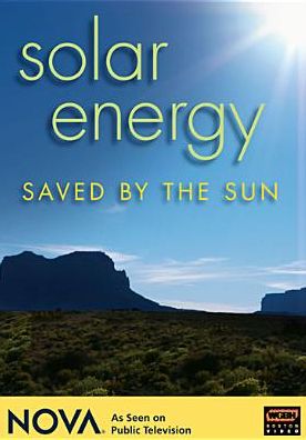 NOVA: Solar Energy - Saved by the Sun