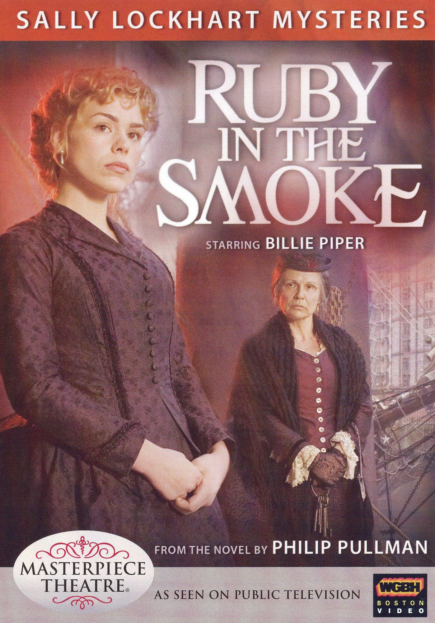 Masterpiece Theatre: The Sally Lockhart Mysteries - Ruby in the Smoke