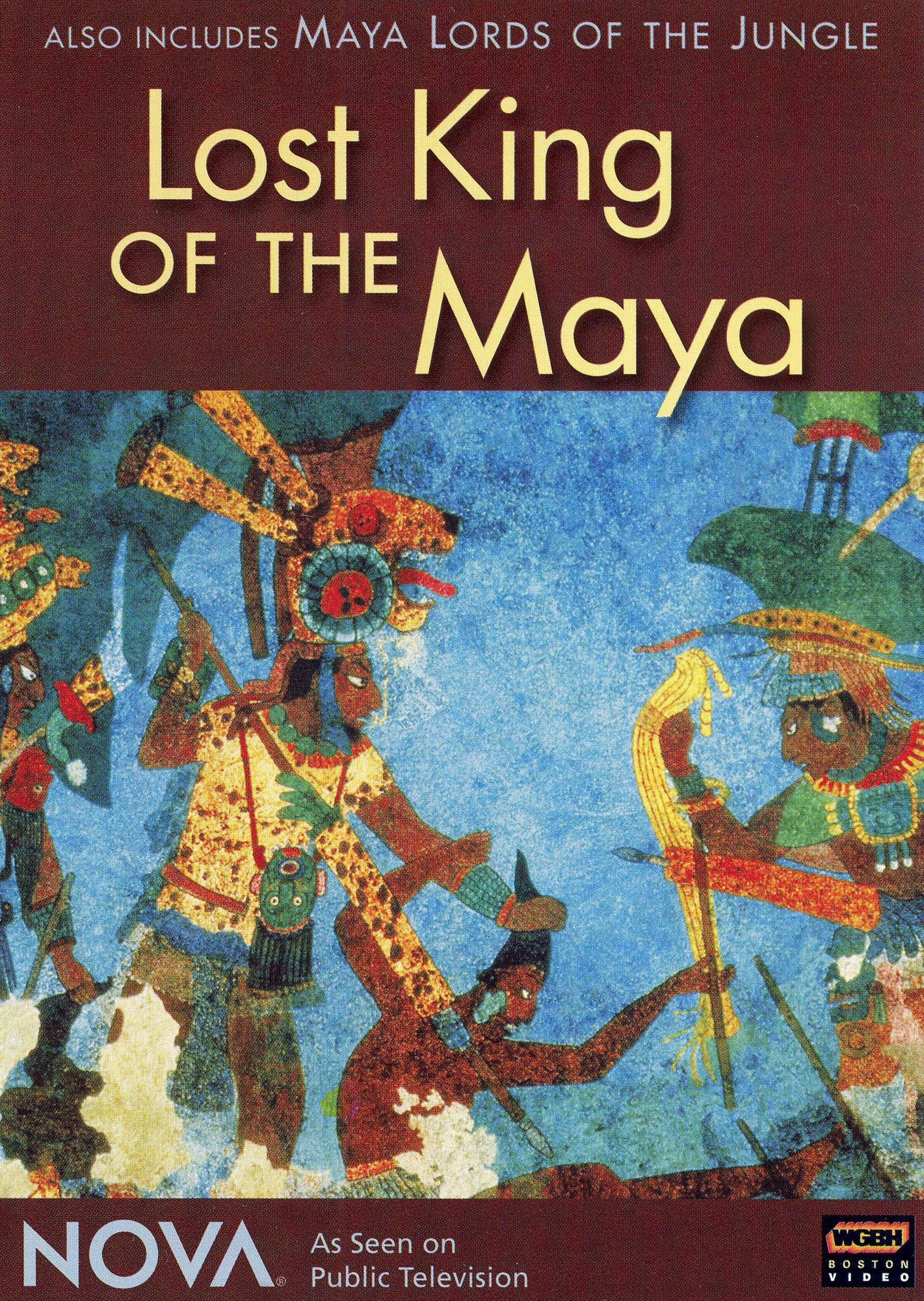 NOVA: Lost King of the Maya/Maya Lords of the Jungle