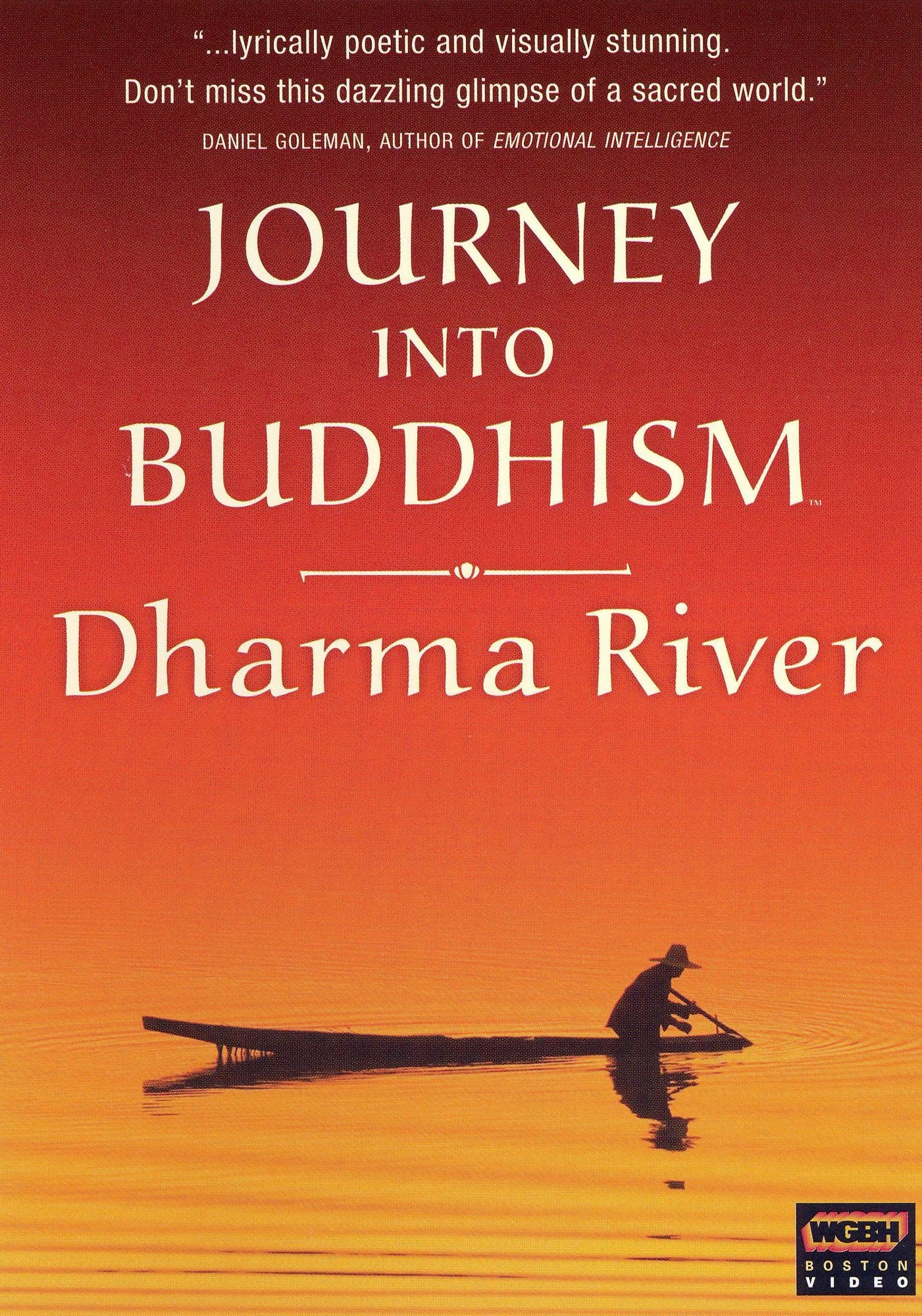 Journey into Buddhism: Dharma River